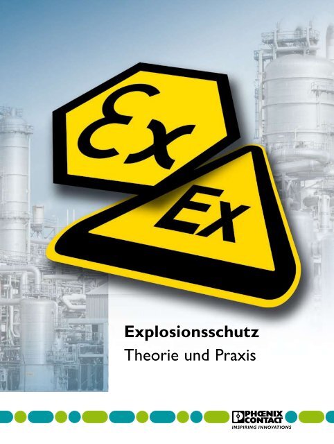 Grundlagen: Explosionsschutz [PDF, 3,05 MB] - Phoenix Contact