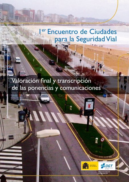 Encuentro De Ciudades Para La Seguridad Vial Direccion Encuentro De Ciudades Para La Seguridad Vial Direccion