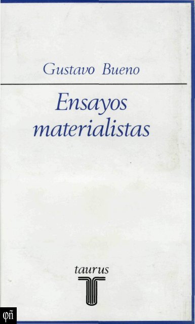 Ensayos materialistas - Fundación Gustavo Bueno