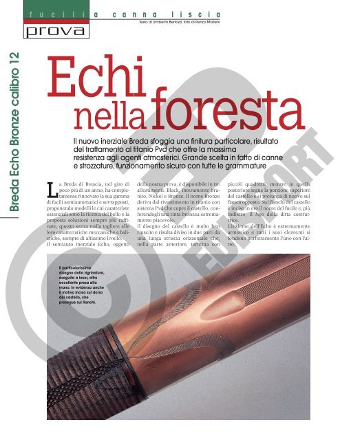 fuciliacannaliscia Breda Echo Bronze calibro 12 - HNCF