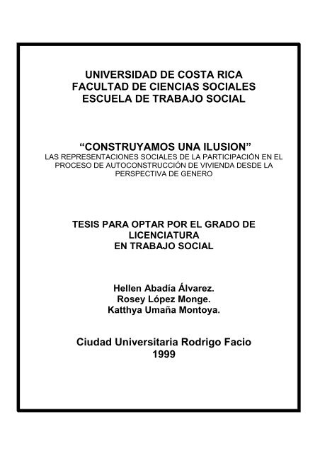 Construyamos Una Ilusion Universidad De Costa Rica