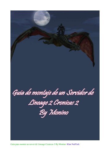 Guia para montar un server de Lineage Cronicas 2 ... - Monino Web