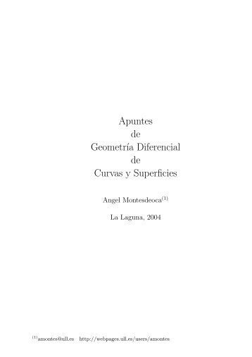 Apuntes de Geometr´ıa Diferencial de Curvas y ... - Geometría