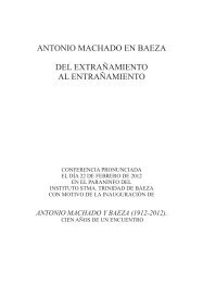Conferencia inaugural del Centenario - Antonio Machado y Baeza