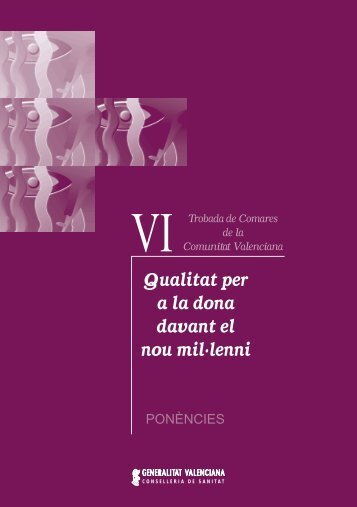 Qualitat per a la dona davant el nou mil·lenni - Conselleria de ...