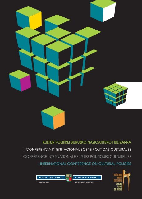 I Conferencia Internacional sobre Políticas Culturales - Kultura Saila ...