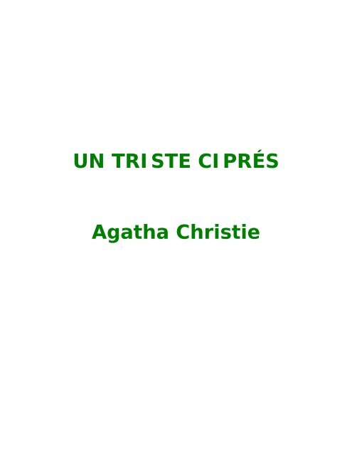 UN TRISTE CIPRÉS Agatha Christie - GutenScape.com