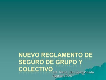 Nuevo Reglamento de Seguro de Grupo y Colectivo - Colegio ...