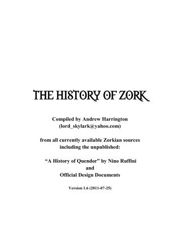 THE HISTORY OF ZORK - Zork Library, The
