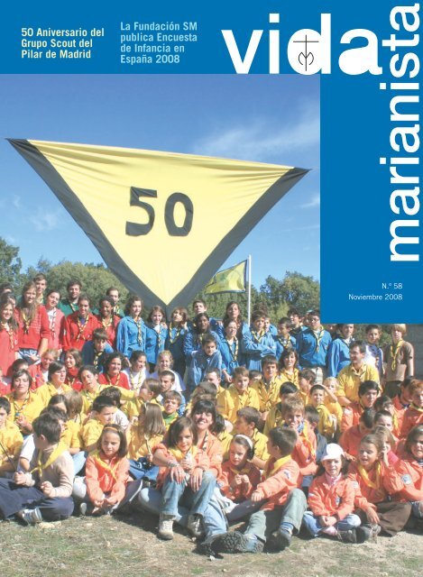 50 Aniversario del Grupo Scout del Pilar de Madrid La Fundación ...