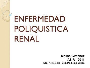 POLIQUISTOSIS RENAL por la Dra. MELISA GIMÉNEZ