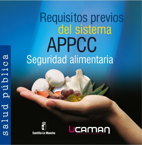 Requisitos previos del sistema APPCC. Seguridad Alimentaria