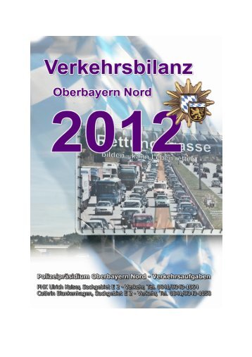 Verkehrsbilanz 2012 Rohkonzept - Polizei Bayern