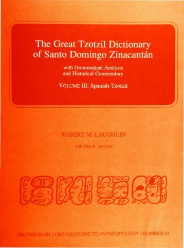 The Great Tzotzil Dictionary of Santo Domingo Zinacantan