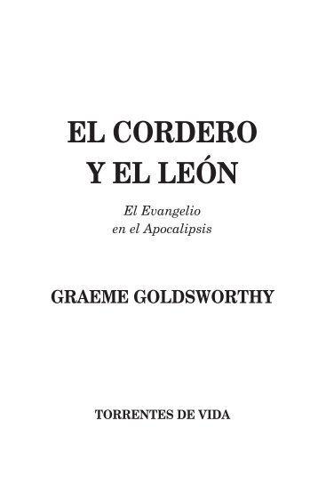 EL CORDERO Y EL LEÓN - Editorial Torrentes de Vida