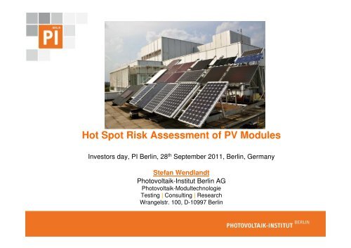 Hot Spot Risk Assessment of PV Modules - PI-Berlin