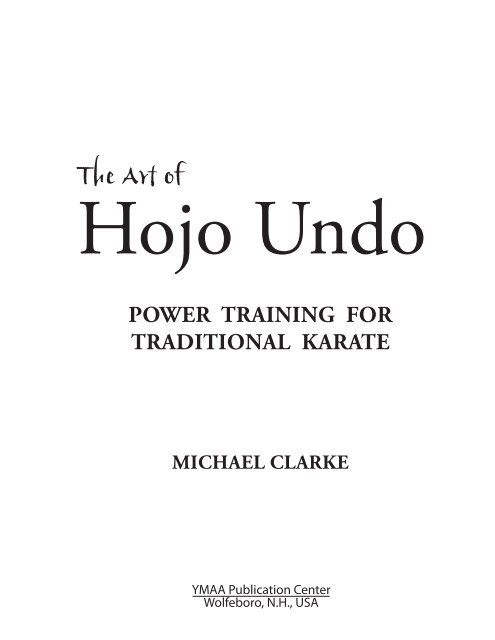 The Art of Hojo Undo: Power Training