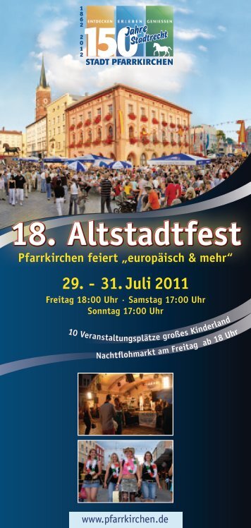 18. Altstadtfest - Pfarrkirchen