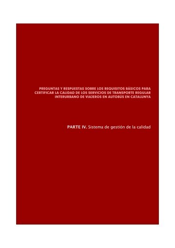PARTE IV. Sistema de gestión de la calidad - Fundación Cetmo