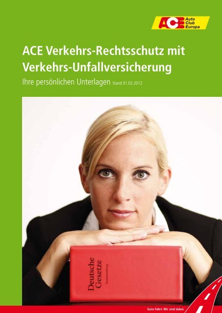 ACE Verkehrs-Rechtsschutz mit Verkehrs-Unfallversicherung