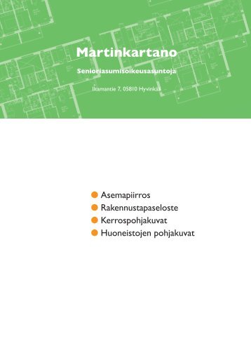 huoneistojen ja kerrosten pohjakuvat, rakennustapaseloste