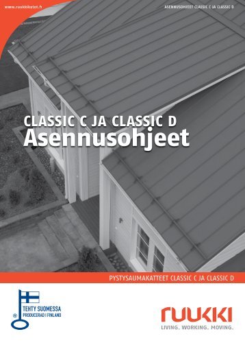 Classic-vesikatteen asennusohje - Ruukki