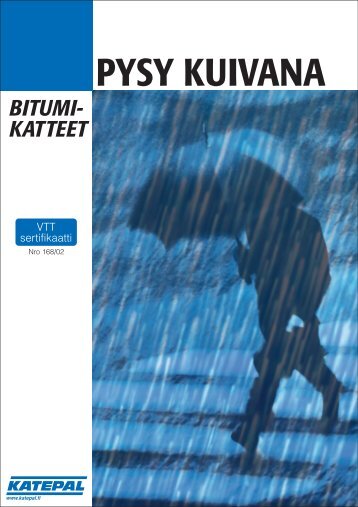PYSY KUIVANA - Katepal Oy