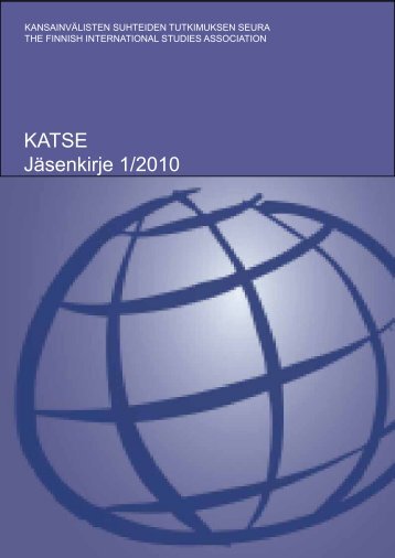 KATSE Jäsenkirje 1/2010 - Kansainvälisten suhteiden tutkimuksen ...