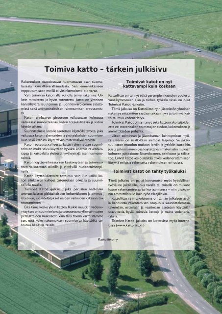 Toimivat Katot 2007 (pdf) - Kattoliitto