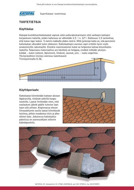 TUOTETIETOJA Käyttöalue Käyttöperiaate - Katepal