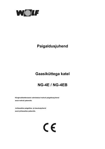 Paigaldusjuhend Gaasiküttega katel NG-4E / NG-4EB - sks