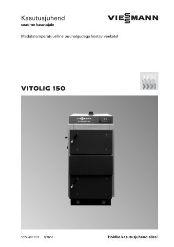 VITOLIG 150 Kasutusjuhend - Viessmann