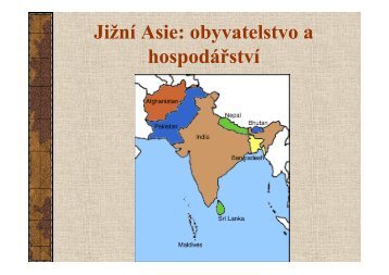 Jižní Asie: obyvatelstvo a hospodářství