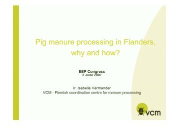 Pig manure processing in Flanders, why and how? - European Pig ...