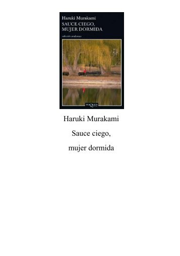 Haruki Murakami Sauce ciego, mujer dormida - MiDire