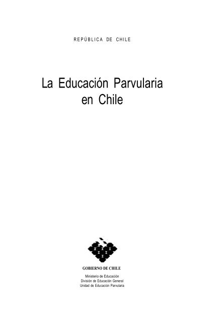 La Educación Parvularia en Chile - Educarchile