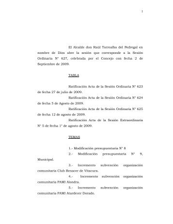 1 El Alcalde don Raúl Torrealba del Pedregal en nombre de Dios ...