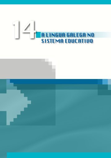 Informe do Consello Escolar de Galiza sobre a situación da lingua ...