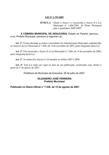 LEI Nº 1.751/2007 SÚMULA: “Altera o Anexo I e acrescenta o Anexo ...