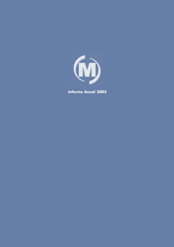 Informe Anual 2003 - Mondragon