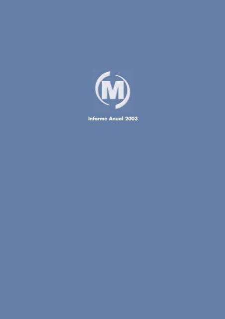 Informe Anual 2003 Mondragon