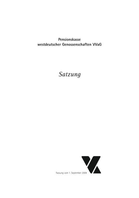 Satzung - Pensionskasse westdeutscher Genossenschaften VVaG