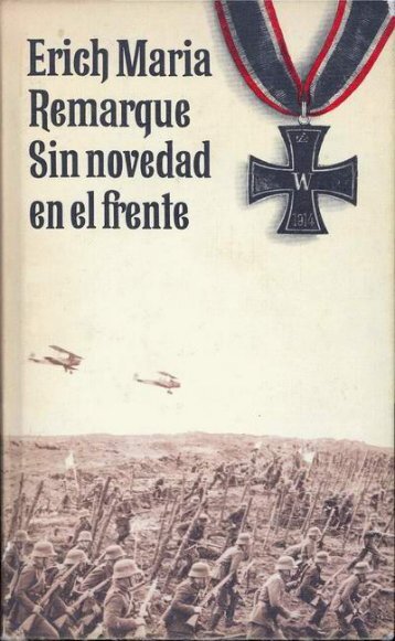 Erich María Remarque Sin novedad en el frente Círculo de Lectores