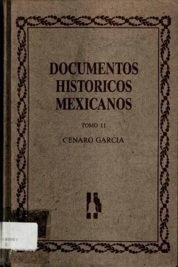 DOCUMENTOS HISTORICOS MEXICANOS - Bicentenario