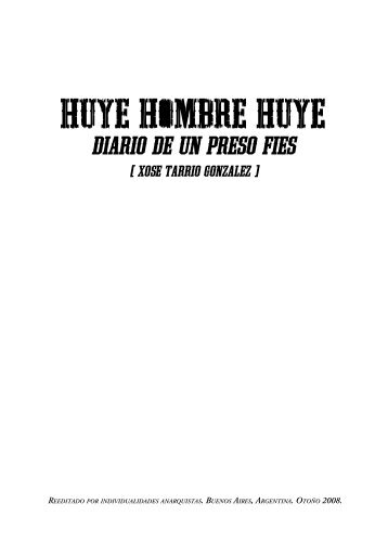 HUYE HOMBRE HUYE - Rebelión