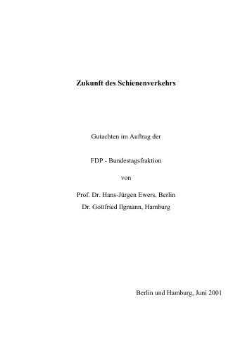 Zukunft des Schienenverkehrs - Dr. Gottfried Ilgmann