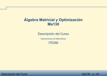 Álgebra Matricial y Optimización Ma130