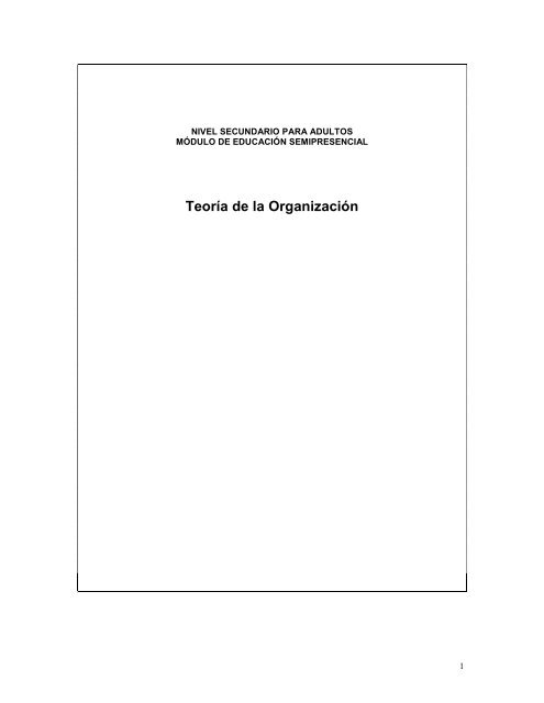 Teoría de la Organización - Dirección General de Cultura y Educación