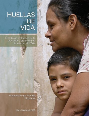 Huellas de Vida - Global Communities Honduras