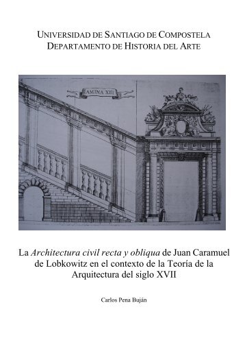 La Architectura civil recta y obliqua de Juan Caramuel de Lobkowitz ...